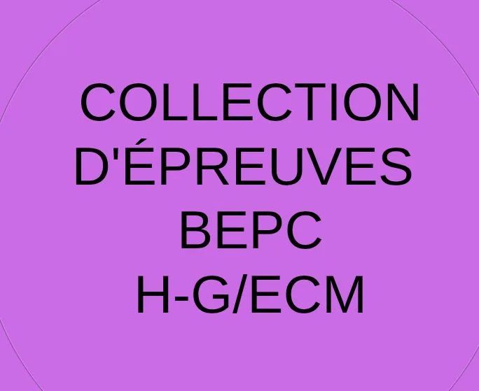 COLLECTION D'ÉPREUVES H-G/ECM 3e